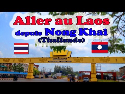 passer la frontière pour le laos à nong khai