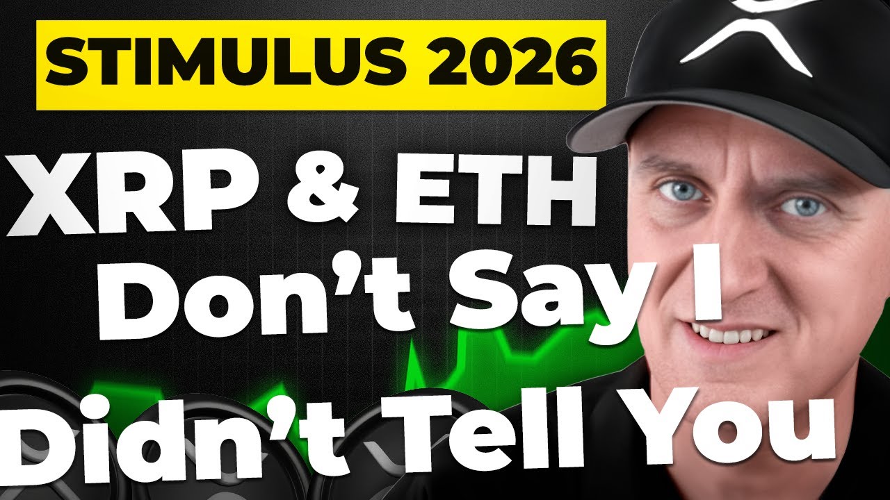 XRP and ETHEREUM ‼️ STIMULUS CHECKS 2026 (Don't Say I Didn't Tell You!)