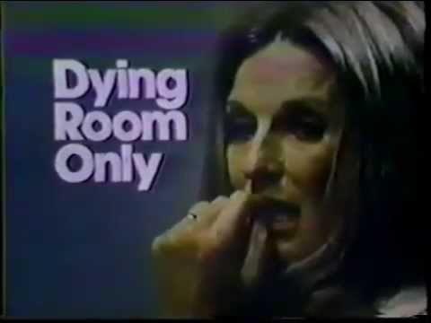 Dying Room Only'