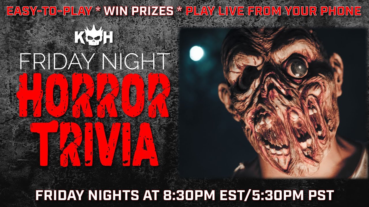 🧠 FRIDAY NIGHT HORROR TRIVIA LIVE! | Play Along, Win Prizes & Prove You're the Ultimate Horror Fan!