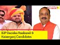 BJP Decides Raebareli & Kaiserganj Candidates | Lok Sabha Elections 2024 | NewsX