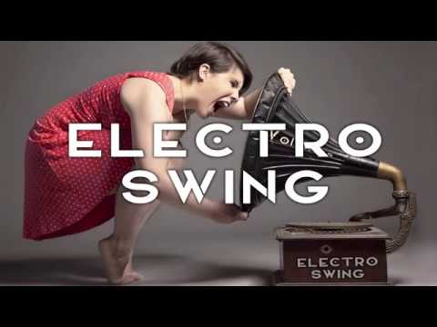 Best of Electro Swing Mix March 2017 (by DJ Volumus)