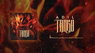 Adil — Танго | Official Audio