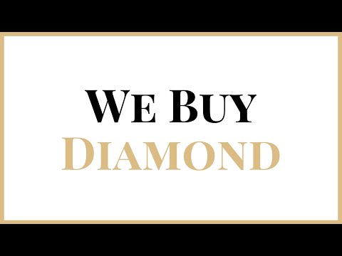 How To Sell Your Diamonds, Jewellery, Gemstones Or Watch FAST | We Buy Diamond
