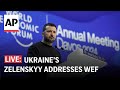 Davos LIVE: Ukrainian President Zelenskyy addresses World Economic Forum 2024