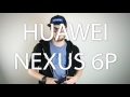 Обзор Huawei Nexus 6P – Реактивный смартфон!
