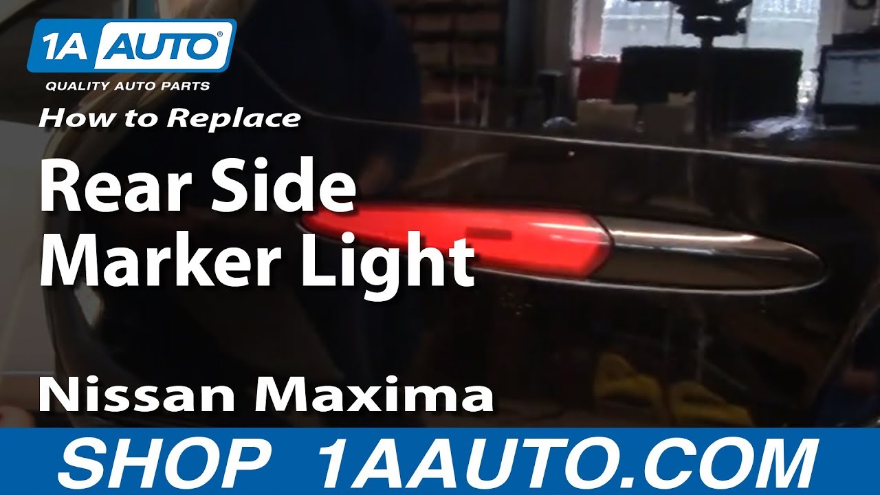 Replace rear side marker light 2000 nissan maxima #10