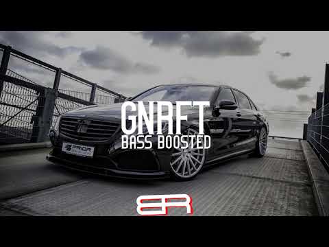 187 Strassenbande - GNRFT (Bass Boosted)