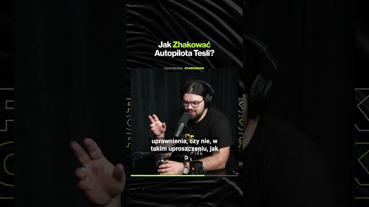 Jak Zhakować Autopilota Tesli? – ft. @MateuszChrobok