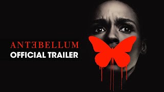Antebellum (2020 Movie) Official