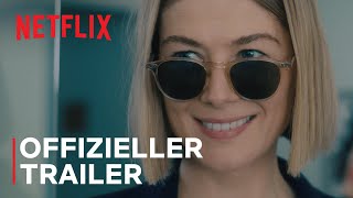 I Care a Lot | Offizieller Trailer | Netflix