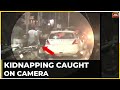 Kidnap incident caught on camera in Bengaluru 
