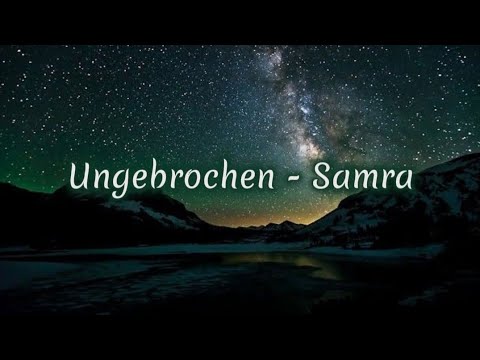 Samra - Ungebrochen (lyrics)