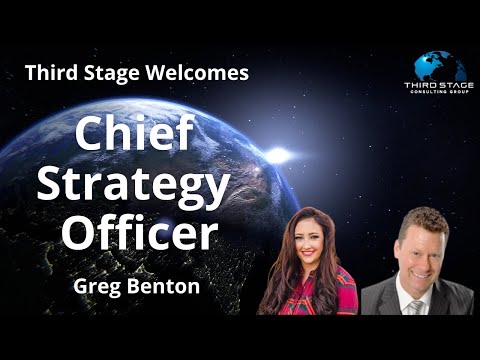 Meet Greg Benton, Chief Strategy Officer - Third Stage Consulting Group