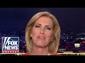 Ingraham: The Left is putting Supreme Court justices’ lives in jeopardy