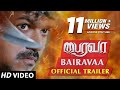 Bairavaa Official Trailer - 'Ilayathalapathy' Vijay, Keerthy Suresh