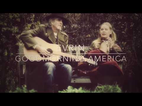 Evrin - Goodmorning America