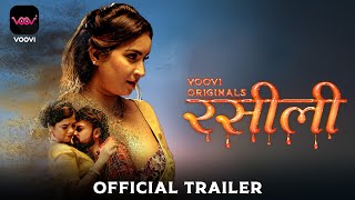Rasili Part 1 (2023) Voovi App Hindi Web Series Trailer Video HD