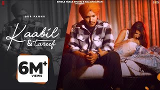 Kaabil E Tareef – Gurpannu | Punjabi Song Video HD