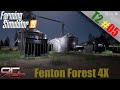 FS19 Fenton Forest 4x update 9 by Stevie