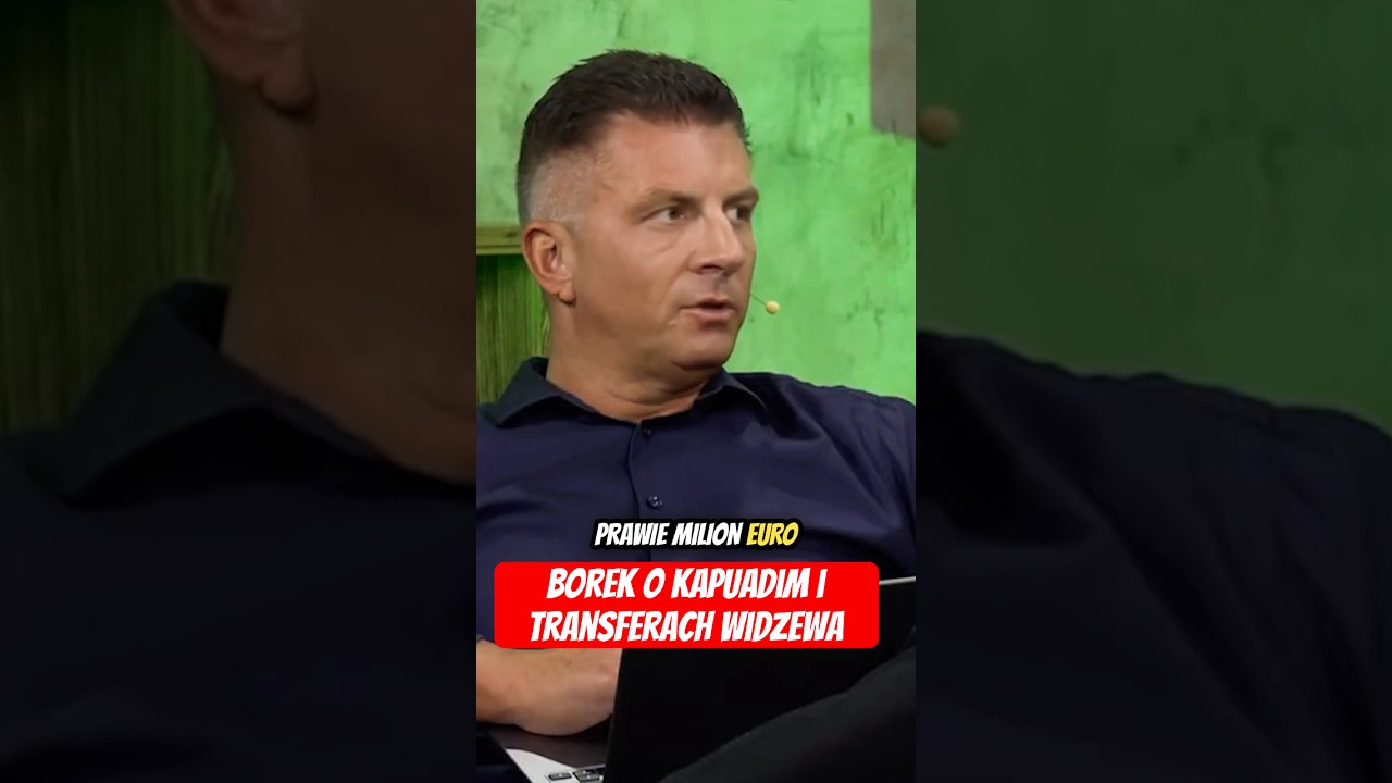 Borek o kapuadim i transferach widzewa #shorts