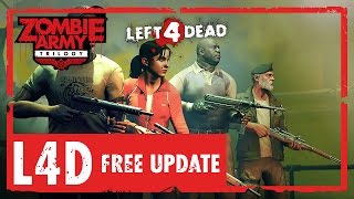 Zombie Army Trilogy - Featuring Left 4 Dead Characters - Free Update Trailer