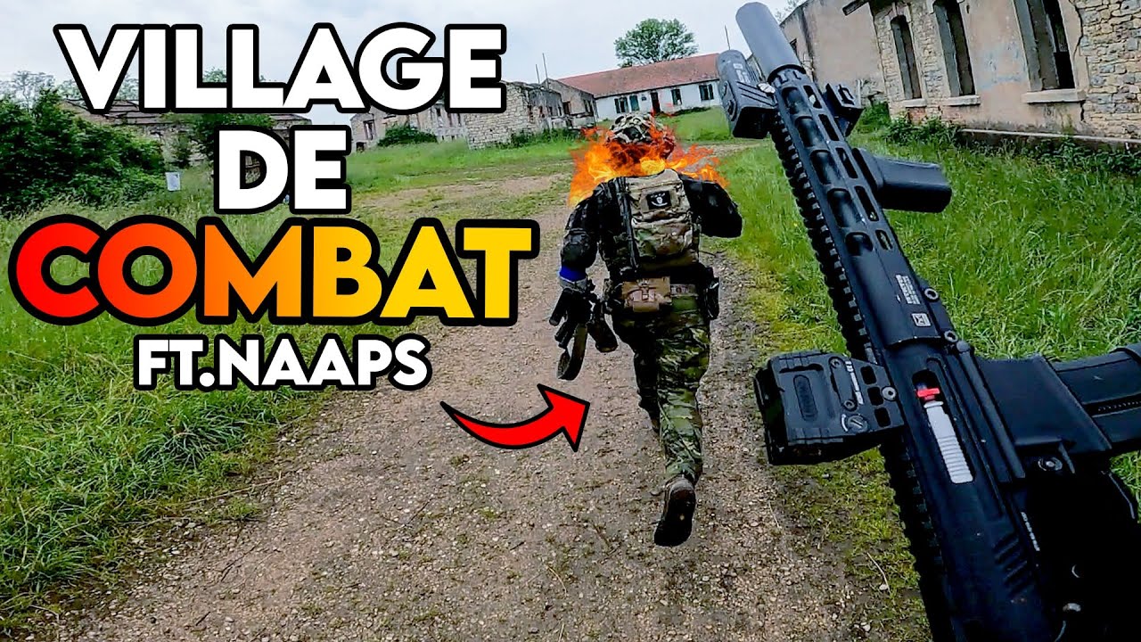 AIRSOFT FRANCE 🇫🇷 : VILLAGE DE COMBAT AVEC @Naaps