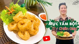 MỰC TẨM BỘT CHIÊN GIÒN – Món “Quốc dân” của các hàng hải sản | Cùng Cháu Vào Bếp