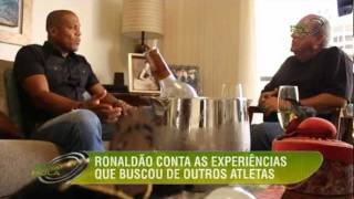 Entrevista com Ronaldão