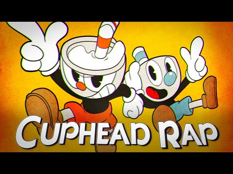 CUPHEAD RAP -