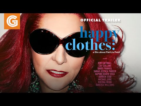 Happy Clothes: A Film About Patricia Field'
