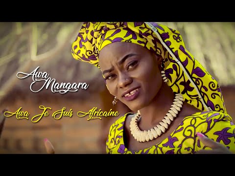 AWA MANGARA - Awa Je Suis Africaine