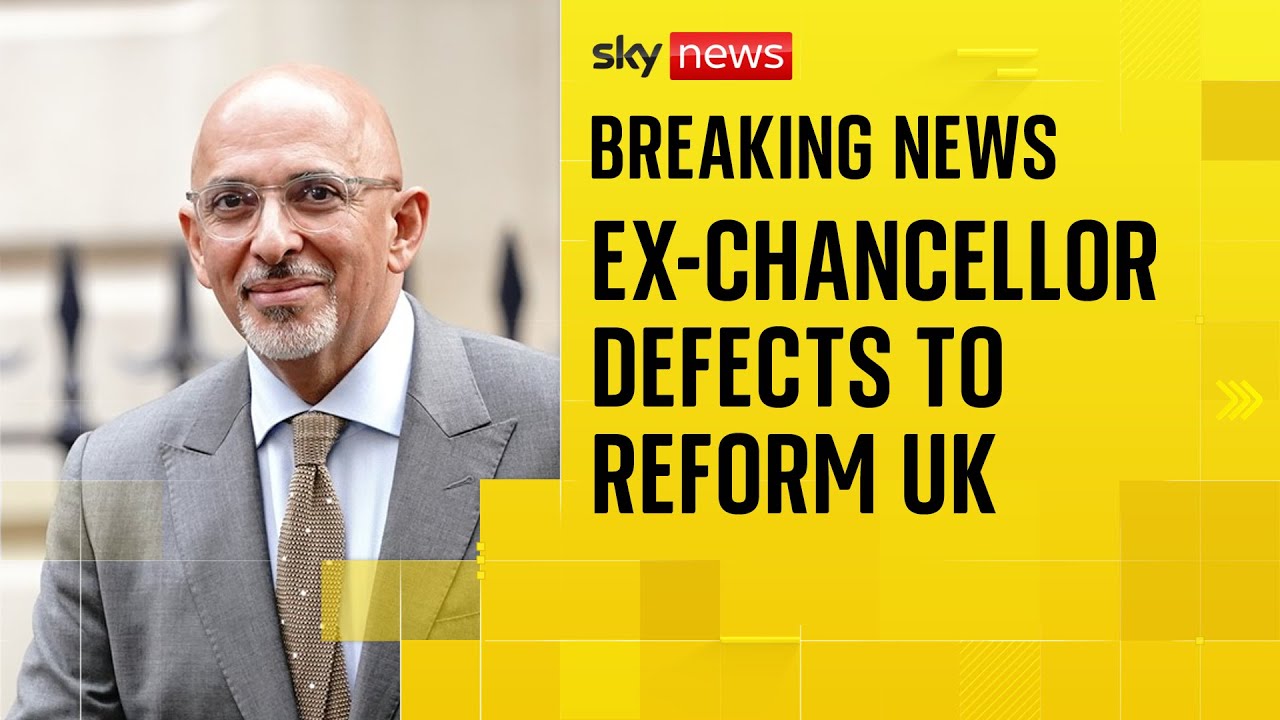 'Britain needs reform': Nadhim Zahawi defects to Reform UK