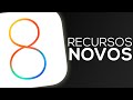 iOS 8: Demonstração dos novos recursos