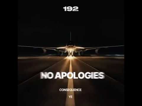 "NO APOLOGIES" CONSEQUENCE & KANYE WEST