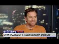 Ewan McGregor on his new role in ‘A Gentleman in Moscow and that peculiar mustache  - 05:44 min - News - Video