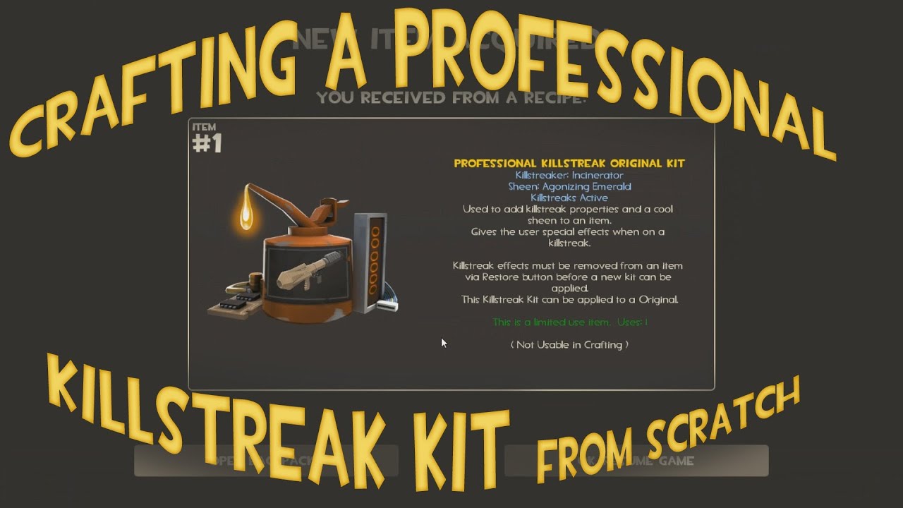 TF2 Crafting A Professional Killstreak Kit From Scratch YouTube