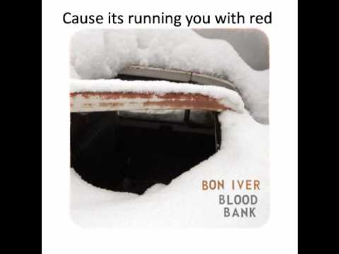 Bon Iver - Blood Bank