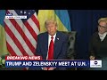 Trump and Zelenskyy meet on sidelines of UN  - 10:06 min - News - Video