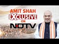 Amit Shah EXCLUSIVE | Home Minister Amit Shahs Exclusive Interview With NDTV | Lok Sabha Elections