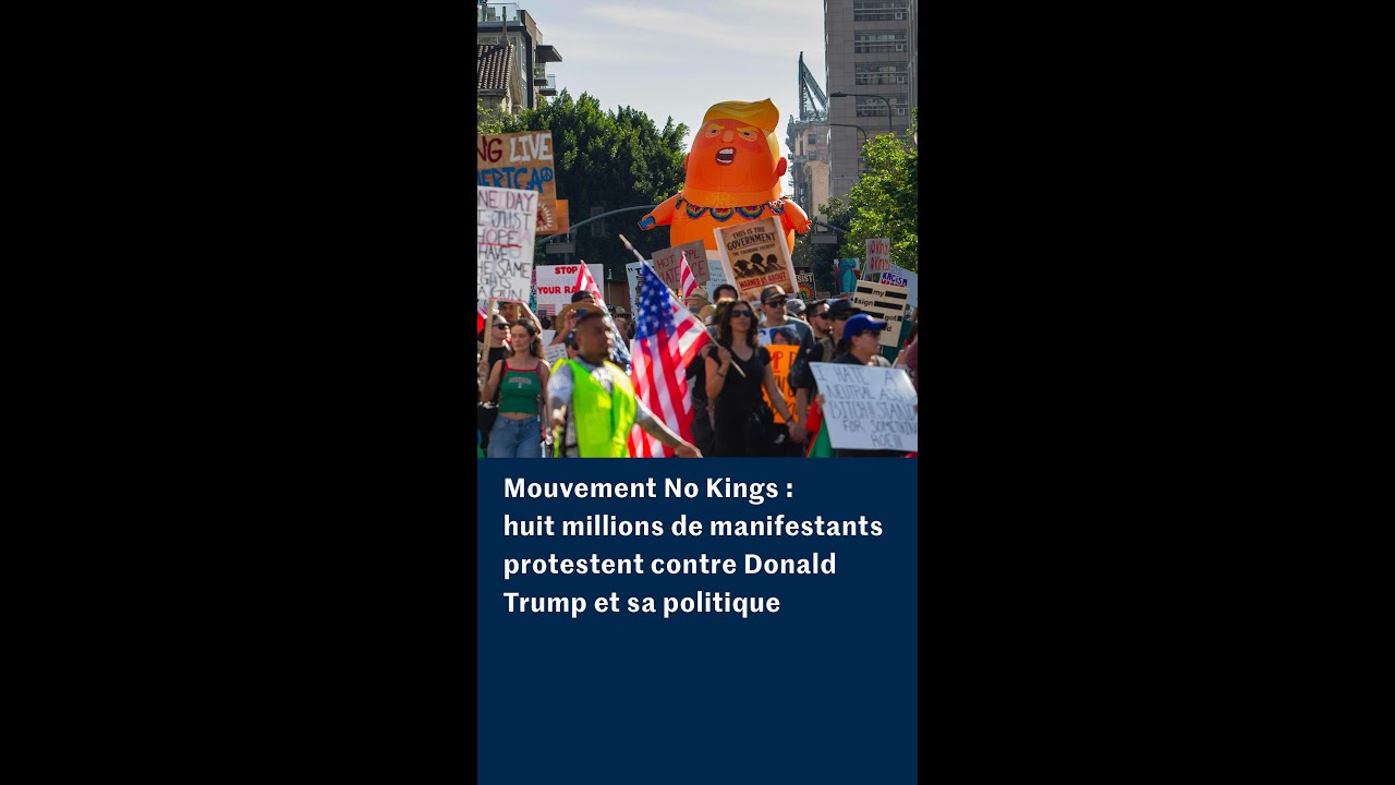 Mouvement No Kings : plusieurs millions de manifestants protestent contre Donald Trump aux Etats-Uni
