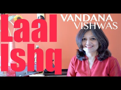 Vandana Vishwas - Laal Ishq