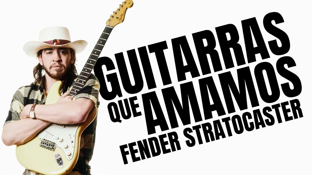 FENDER STRATOCASTER ⭐️ GUITARRAS QUE AMAMOS ⭐️