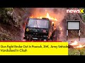 Gun Fight Broke Out In Poonch, J&K | Army Vehicle Vandalised In Clash | NewsX