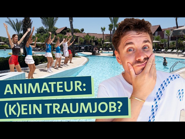 Selbstversuch als Animateur: So hart ist der Job zwischen Pool und Party wirklich