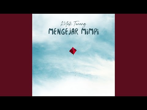 Mengejar Mimpi