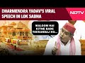Dharmendra Yadav Parliament Speech | Akhilesh Yadavs Cousin: Ayodhya Se Itni Nafrat Ho Gyi…?