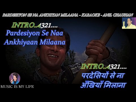 Upload mp3 to YouTube and audio cutter for Pardesiyon Se Na Ankhiyan Milaana ( HAPPY ) Karaoke Scrolling Lyrics Eng. & हिंदी download from Youtube