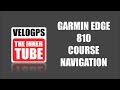 Garmin Edge 810 Course Navigation