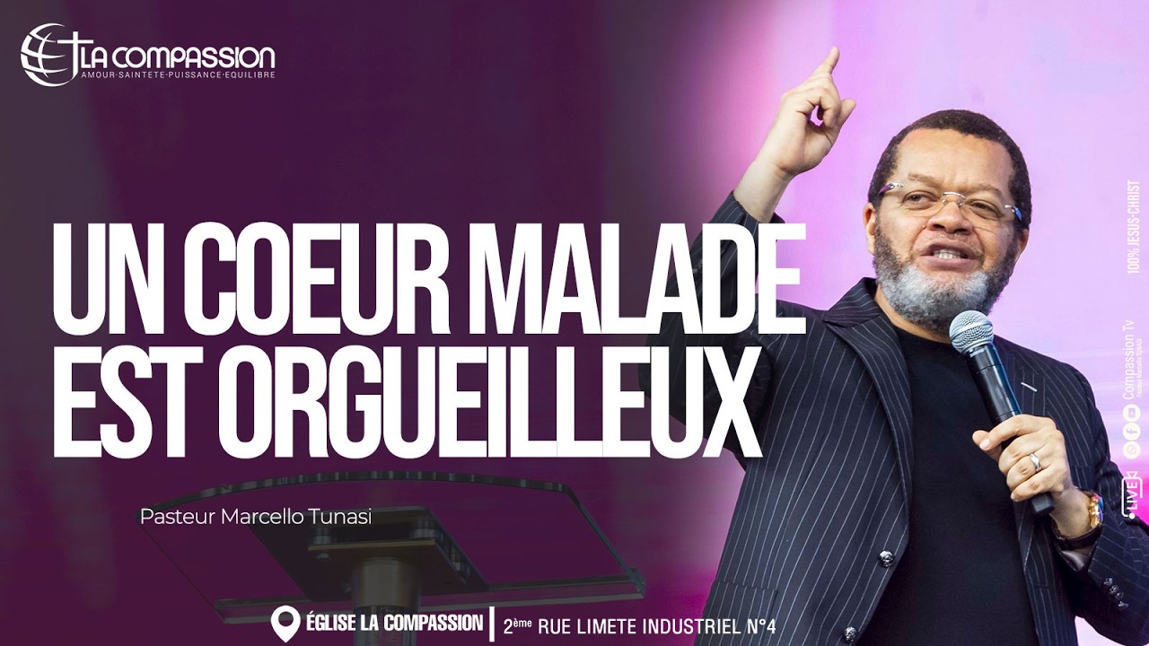 UN COEUR MALADE EST ORGUEILLEUX - PAST MARCELLO TUNASI • CULTE DU DIMANCHE 12 AVRIL 2026